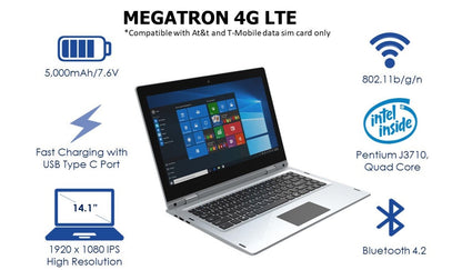 Megatron 4G LTE - 14.1” 360° Touch Screen, 4GB/64GB Windows 10 Pro, 1920 x 1080 IPS High Resolution